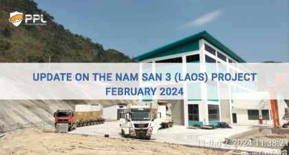 Update on the Nam San 3 (Laos) Project February 2024 